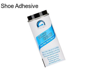 Shoe Adhesive