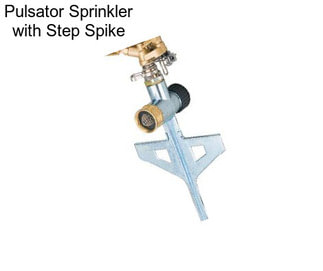 Pulsator Sprinkler with Step Spike