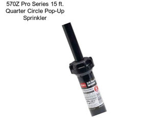 570Z Pro Series 15 ft. Quarter Circle Pop-Up Sprinkler