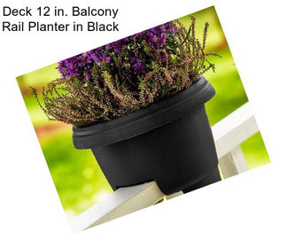 Deck 12 in. Balcony Rail Planter in Black