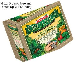 4 oz. Organic Tree and Shrub Spike (10-Pack)