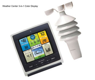 Weather Center 3-in-1 Color Display