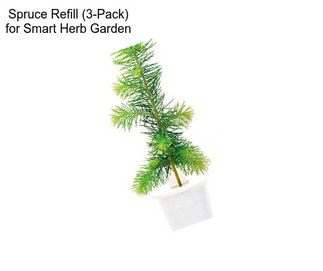 Spruce Refill (3-Pack) for Smart Herb Garden