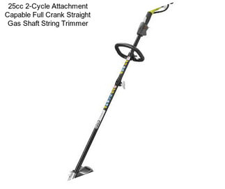 25cc 2-Cycle Attachment Capable Full Crank Straight Gas Shaft String Trimmer