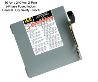 30 Amp 240-Volt 2-Pole 3-Phase Fused Indoor General Duty Safety Switch
