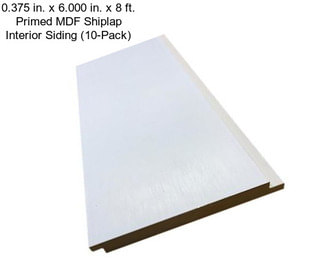 0.375 in. x 6.000 in. x 8 ft. Primed MDF Shiplap Interior Siding (10-Pack)