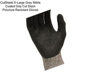 CutShield X-Large Grey Nitirle Coated Grip Cut Slash Puncture Resistant Gloves