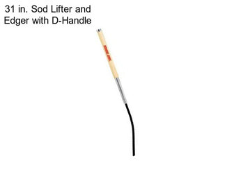 31 in. Sod Lifter and Edger with D-Handle