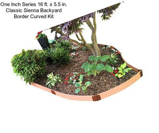 One Inch Series 16 ft. x 5.5 in. Classic Sienna Backyard Border Curved Kit