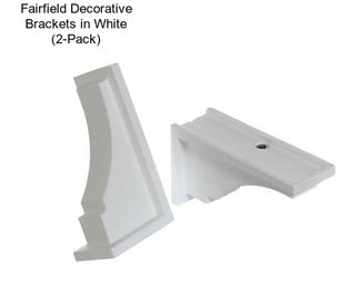 Fairfield Decorative Brackets in White (2-Pack)