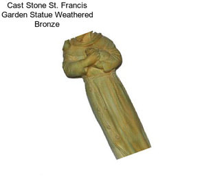 Cast Stone St. Francis Garden Statue Weathered Bronze
