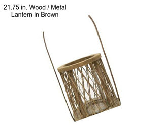 21.75 in. Wood / Metal Lantern in Brown