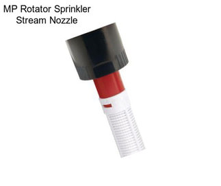 MP Rotator Sprinkler Stream Nozzle