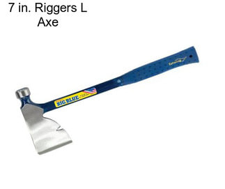 7 in. Riggers L Axe