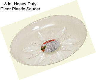 8 in. Heavy Duty Clear Plastic Saucer