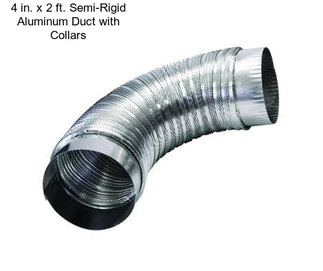 4 in. x 2 ft. Semi-Rigid Aluminum Duct with Collars