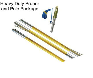 Heavy Duty Pruner and Pole Package