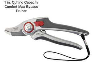 1 in. Cutting Capacity Comfort Max Bypass Pruner