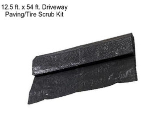 12.5 ft. x 54 ft. Driveway Paving/Tire Scrub Kit