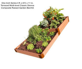 One Inch Series 4 ft. x 8 ft. x 11 in. Terraced Multi-level Classic Sienna Composite Raised Garden Bed Kit