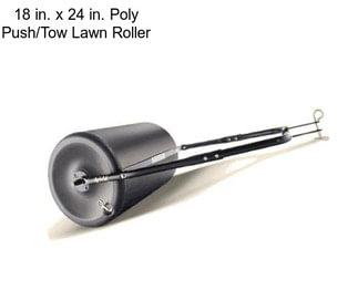 18 in. x 24 in. Poly Push/Tow Lawn Roller