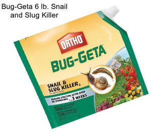 Bug-Geta 6 lb. Snail and Slug Killer