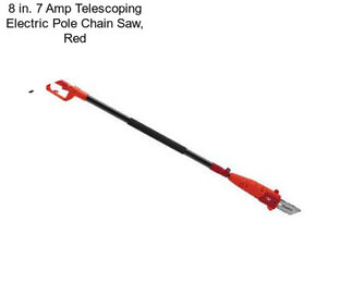 8 in. 7 Amp Telescoping Electric Pole Chain Saw, Red