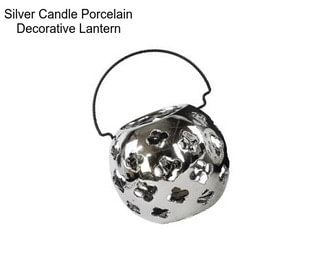 Silver Candle Porcelain Decorative Lantern