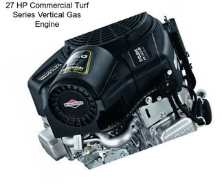 27 HP Commercial Turf Series Vertical Gas Engine