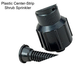 Plastic Center-Strip Shrub Sprinkler