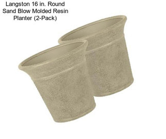 Langston 16 in. Round Sand Blow Molded Resin Planter (2-Pack)