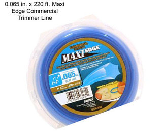 0.065 in. x 220 ft. Maxi Edge Commercial Trimmer Line
