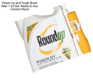 Poison Ivy and Tough Brush Killer 1.33 Gal. Ready-to-Use Comfort Wand