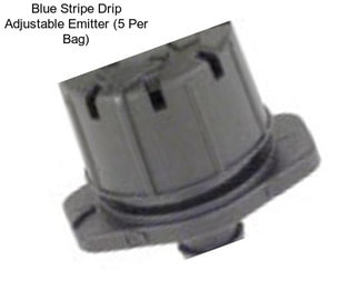 Blue Stripe Drip Adjustable Emitter (5 Per Bag)