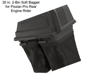 30 in. 2-Bin Soft Bagger for Poulan Pro Rear Engine Rider