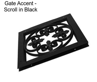 Gate Accent - Scroll in Black