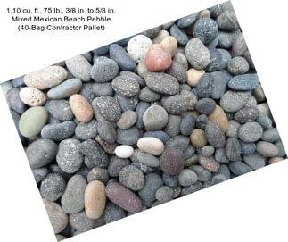 1.10 cu. ft., 75 lb., 3/8 in. to 5/8 in. Mixed Mexican Beach Pebble (40-Bag Contractor Pallet)