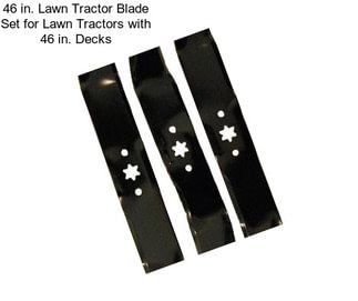 46 in. Lawn Tractor Blade Set for Lawn Tractors with 46 in. Decks