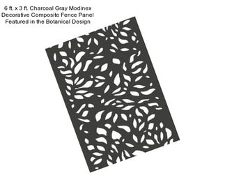 6 ft. x 3 ft. Charcoal Gray Modinex Decorative Composite Fence Panel Featured in the Botanical Design