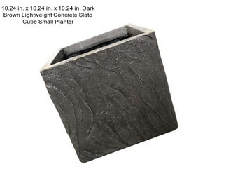 10.24 in. x 10.24 in. x 10.24 in. Dark Brown Lightweight Concrete Slate Cube Small Planter