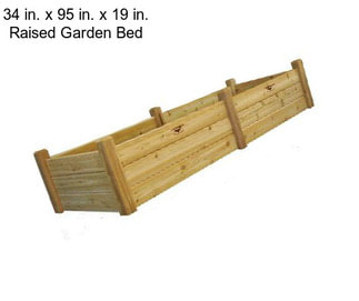 34 in. x 95 in. x 19 in. Raised Garden Bed