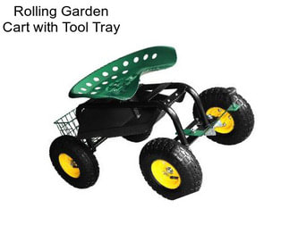 Rolling Garden Cart with Tool Tray