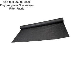 12.5 ft. x 360 ft. Black Polypropylene Non Woven Filter Fabric