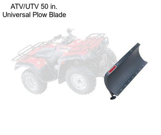 ATV/UTV 50 in. Universal Plow Blade