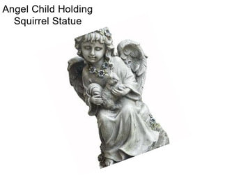 Angel Child Holding Squirrel Statue