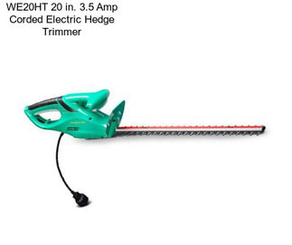 WE20HT 20 in. 3.5 Amp Corded Electric Hedge Trimmer