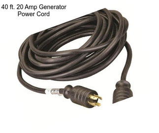 40 ft. 20 Amp Generator Power Cord