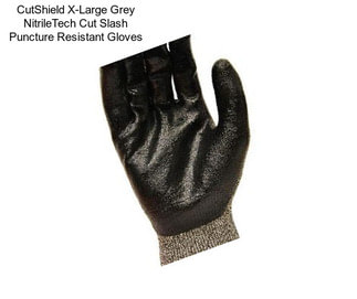 CutShield X-Large Grey NitrileTech Cut Slash Puncture Resistant Gloves