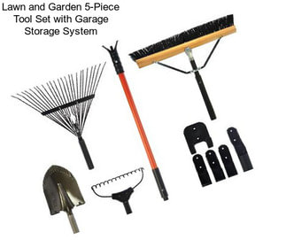 Lawn and Garden 5-Piece Tool Set with Garage Storage System