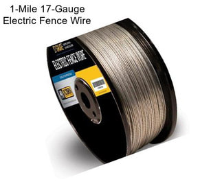 1-Mile 17-Gauge Electric Fence Wire